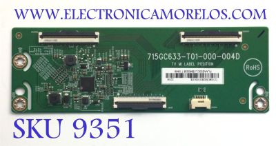 T-CON PARA TV VIZIO ORIGINAL / NUMERO DE PARTE XMCB02K010 / 715GC633-T01-000-004D / FLAAE00CU / 5843338 / DISPLAY T320HVN05.D / MODELO D32FM-K01 / D32FM-K01 LTPWN5NY